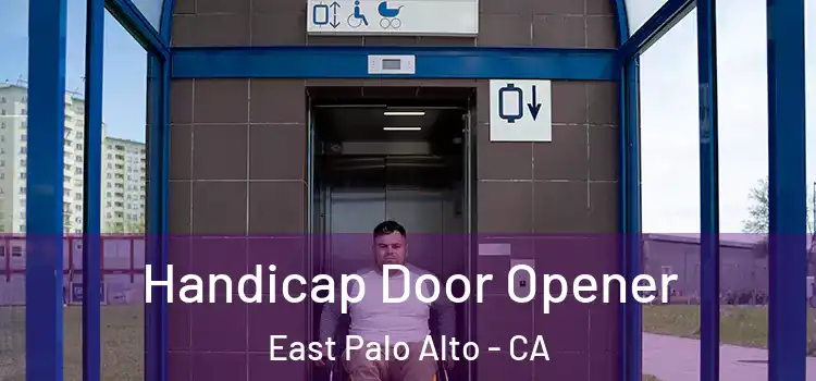  Handicap Door Opener East Palo Alto - CA